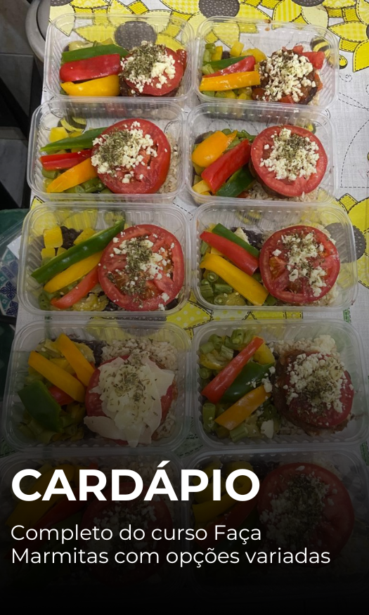 14 - nós vamos te ensinar a... Organizar sua alimentação do Zero fazendo 30 marmitas em um dia  — MESMO QUE VOCÊ ODEIE COZINHAR